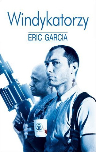 Okładka: Eric Garcia - Windykatorzy