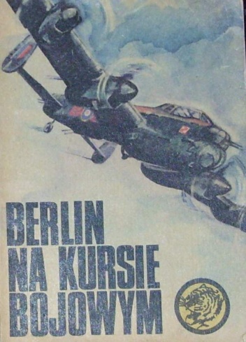 Okładka: Andrzej R. Janczak - Berlin na kursie bojowym