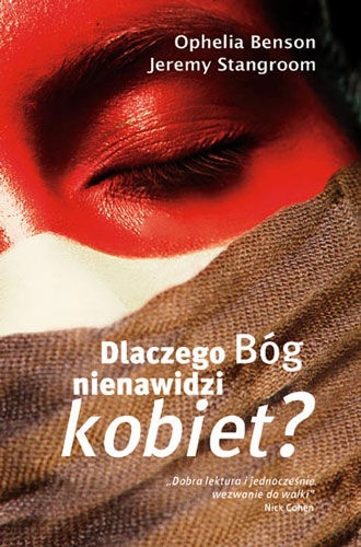 Okładka: Jeremy Stangroom - Dlaczego Bóg nienawidzi kobiet?