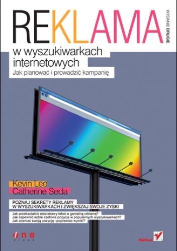 Okładka: Catherine Seda - Reklama w wyszukiwarkach internetowych. Jak planować i prowadzić kampanię. Wydanie II