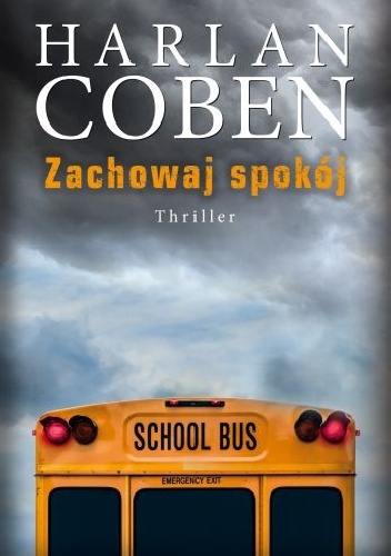 Okładka: Harlan Coben - Zachowaj spokój