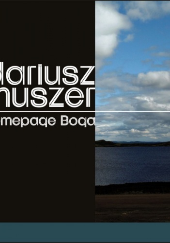 Okładka: Dariusz Muszer - Homepage Boga