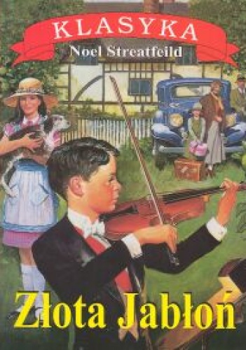 Okładka: Noel Streatfeild - Złota jabłoń