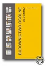 Okładka: Przemysław Markiewicz - Budownictwo ogólne dla architektów