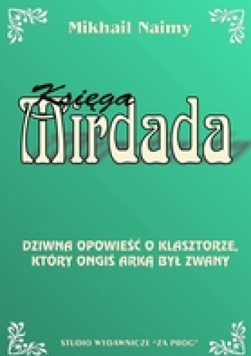 Okładka: Mikha'il Na'ima - Księga Mirdada