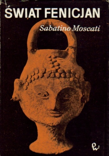 Okładka: Sabatino Moscati - Świat Fenicjan