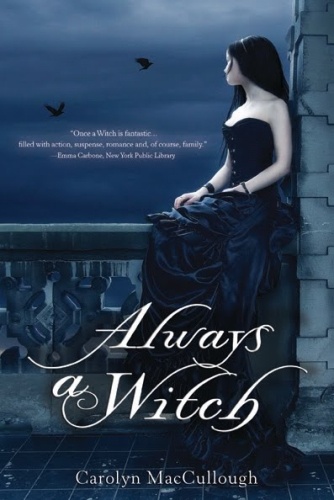 Okładka: Carolyn MacCullough - Always a Witch