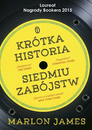 Okładka: Marlon James - Krótka historia siedmiu zabójstw