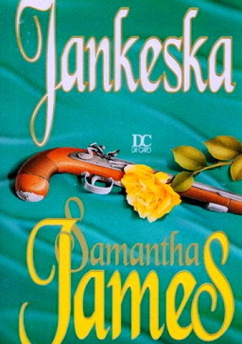 Okładka: Samantha James - Jankeska