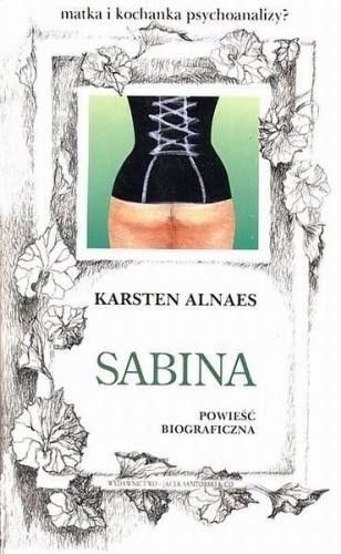 Okładka: Alnaes Karsten - Sabina. Powieść biograficzna