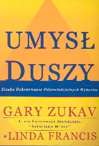 Okładka: Gary Zukav - Umysł duszy