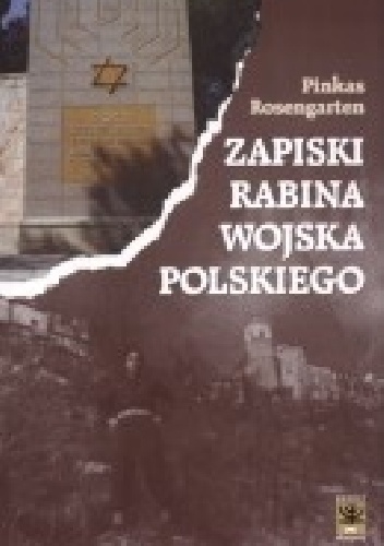 Okładka: Pinkas Rosengarten - Zapiski rabina Wojska Polskiego