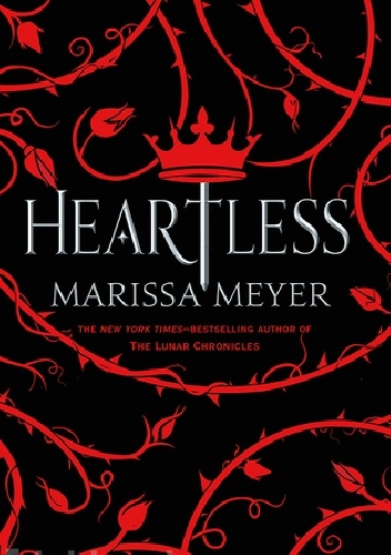 Okładka: Marissa Meyer - Heartless