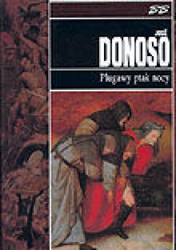 Okładka: José Donoso - Plugawy ptak nocy