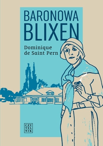 Okładka: Dominique de Saint Pern - Baronowa Blixen