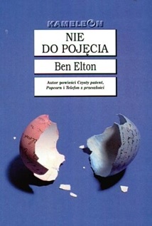 Okładka: Ben Elton - Nie do pojęcia