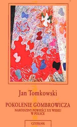 Okładka: Jan Tomkowski - Pokolenie Gombrowicza