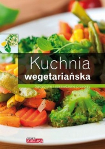 Okładka: Wiesława Rusin - Kuchnia wegetariańska