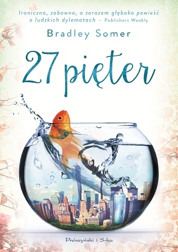 Okładka: Bradley Somer - 27 pięter