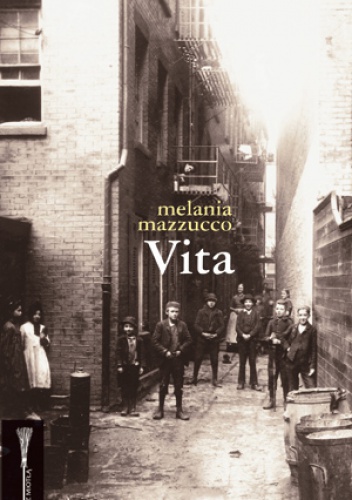 Okładka: Melania Mazzucco - Vita
