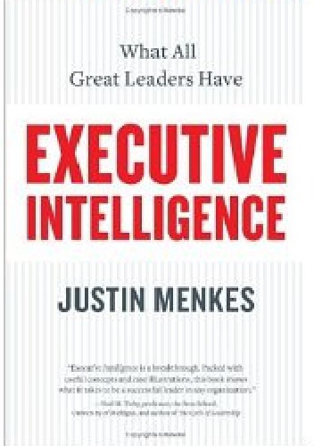 Okładka: Justin Menkes - Executive Intelligence