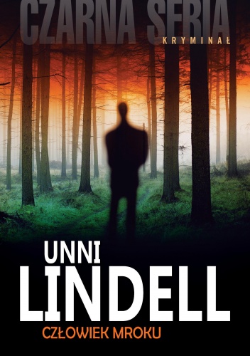 Okładka: Unni Lindell - Człowiek mroku