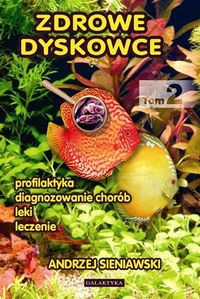 Okładka: Andrzej Sieniawski - Zdrowe dyskowce. tom 2