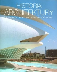 Okładka: Barbara Borngasser - Historia architektury. Od starożytności po czasy współczesne