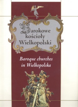 Okładka: Piotr Maluśkiewicz - Barokowe kościoły Wielkopolski