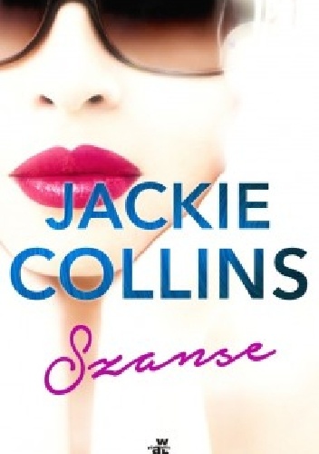 Okładka: Jackie Collins - Szanse