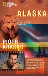 Okładka: Piotr Kraśko - Alaska