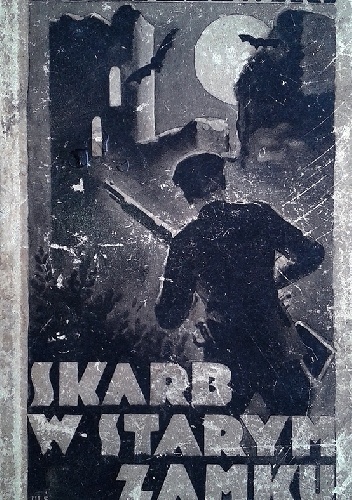 Okładka: Tadeusz Kraszewski - Skarb w starym zamku