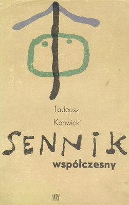Okładka: Tadeusz Konwicki - Sennik współczesny