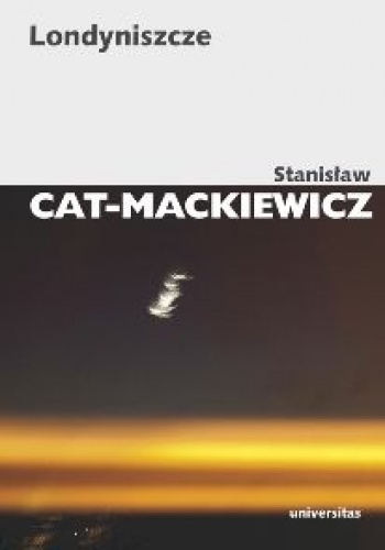 Okładka: Stanisław Mackiewicz - Londyniszcze
