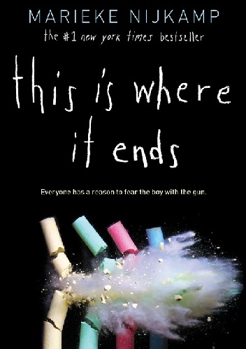 Okładka: Marieke Nijkamp - This Is Where It Ends