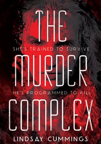 Okładka: Lindsay Cummings - The Murder Complex