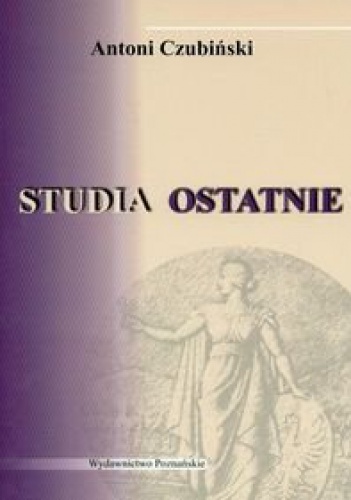 Okładka: Antoni Czubiński - Studia ostatnie