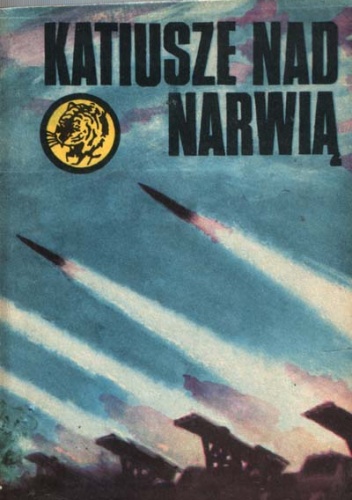 Okładka: Krzysztof Wójtowicz - Katiusze nad Narwią