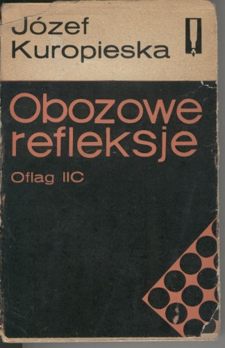 Okładka: Józef Kuropieska - Obozowe refleksje. Oflag IIC