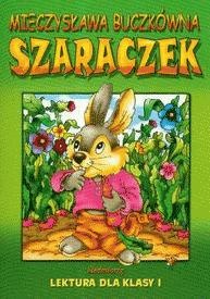 Okładka: Mieczysława Buczkówna - Szaraczek