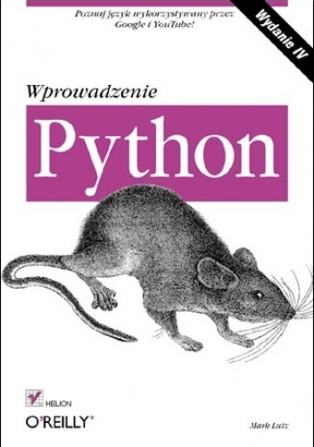 Okładka: Mark Lutz - Python. Wprowadzenie. Wydanie IV