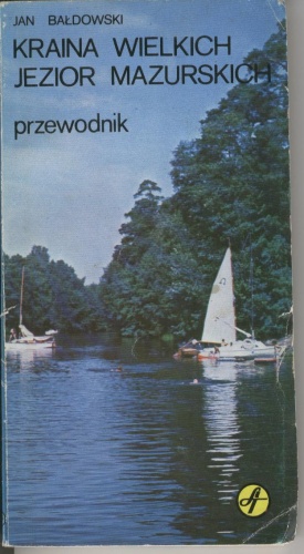 Okładka: Jan Bałdowski - Kraina Wielkich Jezior Mazurskich