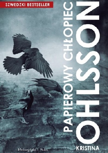 Okładka: Kristina Ohlsson - Papierowy chłopiec