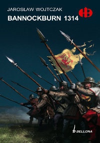 Okładka: Jarosław Wojtczak - Bannockburn 1314