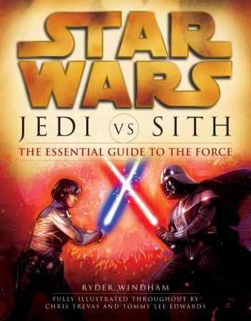 Okładka: Ryder Windham - Jedi vs. Sith: The Essential Guide to the Force