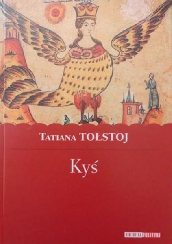 Okładka: Tatiana Tołstoj - Kyś