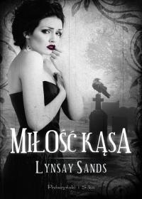 Okładka: Lynsay Sands - Miłość kąsa