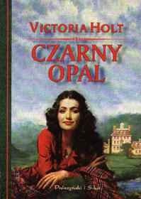 Okładka: Victoria Holt - Czarny opal