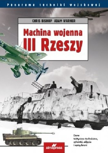 Okładka: Chris Bishop - Machina wojenna III Rzeszy