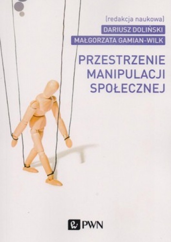 Okładka: Dariusz Doliński - Przestrzenie manipulacji społecznej